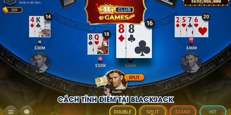 Quy định tính điểm của game Blackjack Hitclub cụ thể