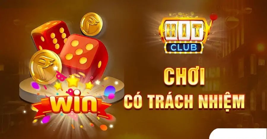 Chơi có trách nhiệm Hitclub là hệ thống quy định phổ biến