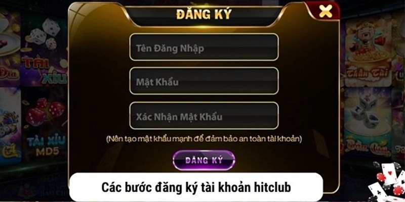 Việc đăng ký HitClub rất đơn giản và nhanh chóng với 5 bước đơn giản