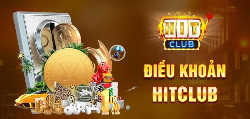 Điều khoản Hitclub yêu cầu người chơi phải đủ 18 tuổi trở lên để đảm bảo tính hợp pháp