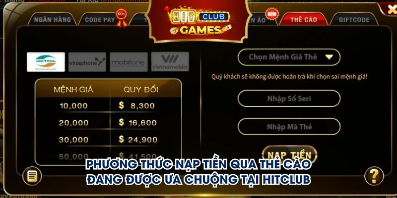 Nạp tiền Hitclub qua hình thức thẻ cào