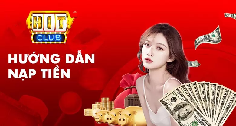 Nạp tiền Hitclub qua quầy giao dịch